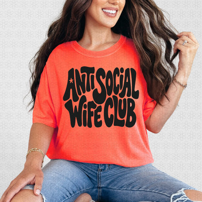 Antisocial Wife Club Completed Tee