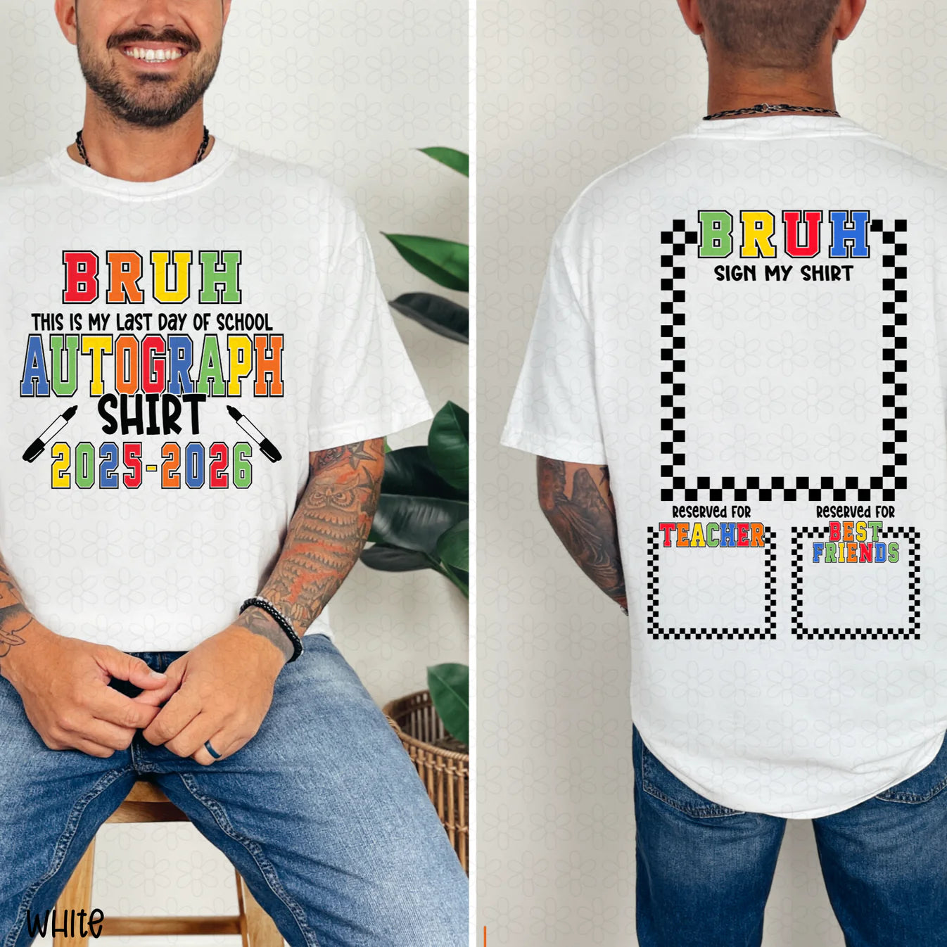 Bruh Last Day of School Autograph Tee