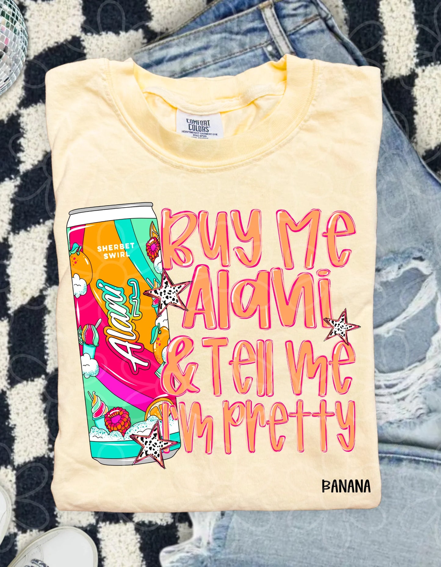Buy Me Energy Drink & Tell Me I'm Pretty Completed Tee