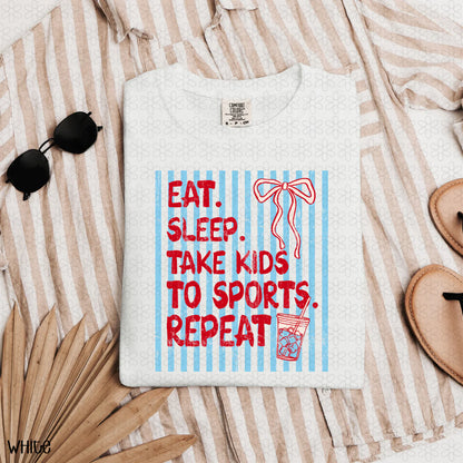 Eat. Sleep. Take Kids To Sports. Repeat - Blue Completed Tee