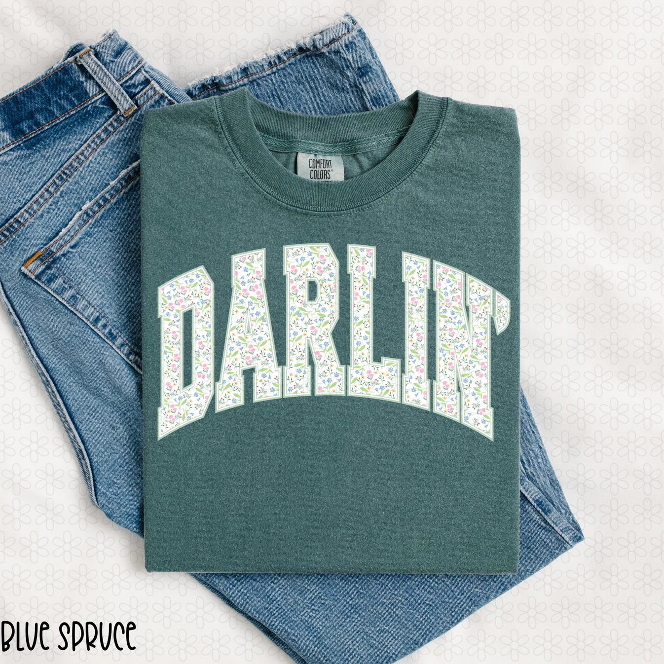 Floral Darlin' Completed Tee