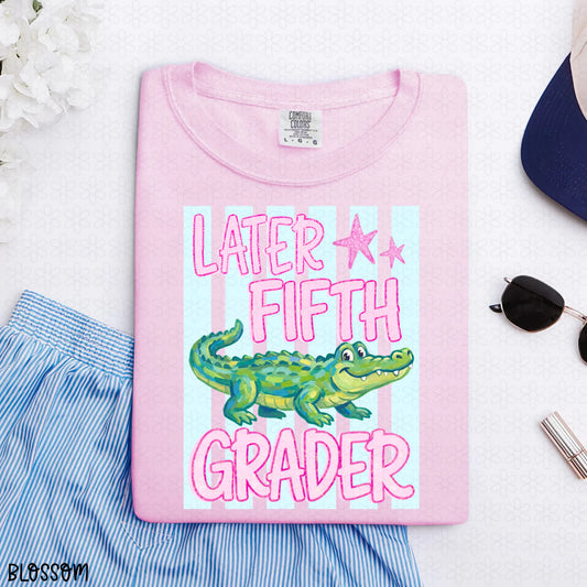 Later Grader (Multiple Options) Completed Tee