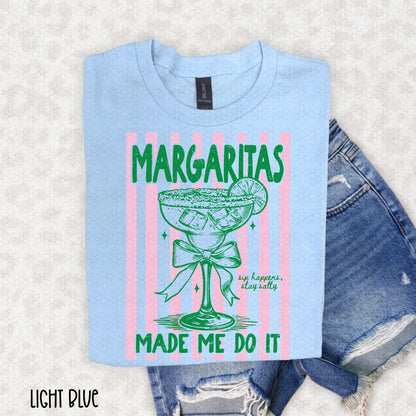 Margaritas Made Me Do It -Pink and Green Completed Tee