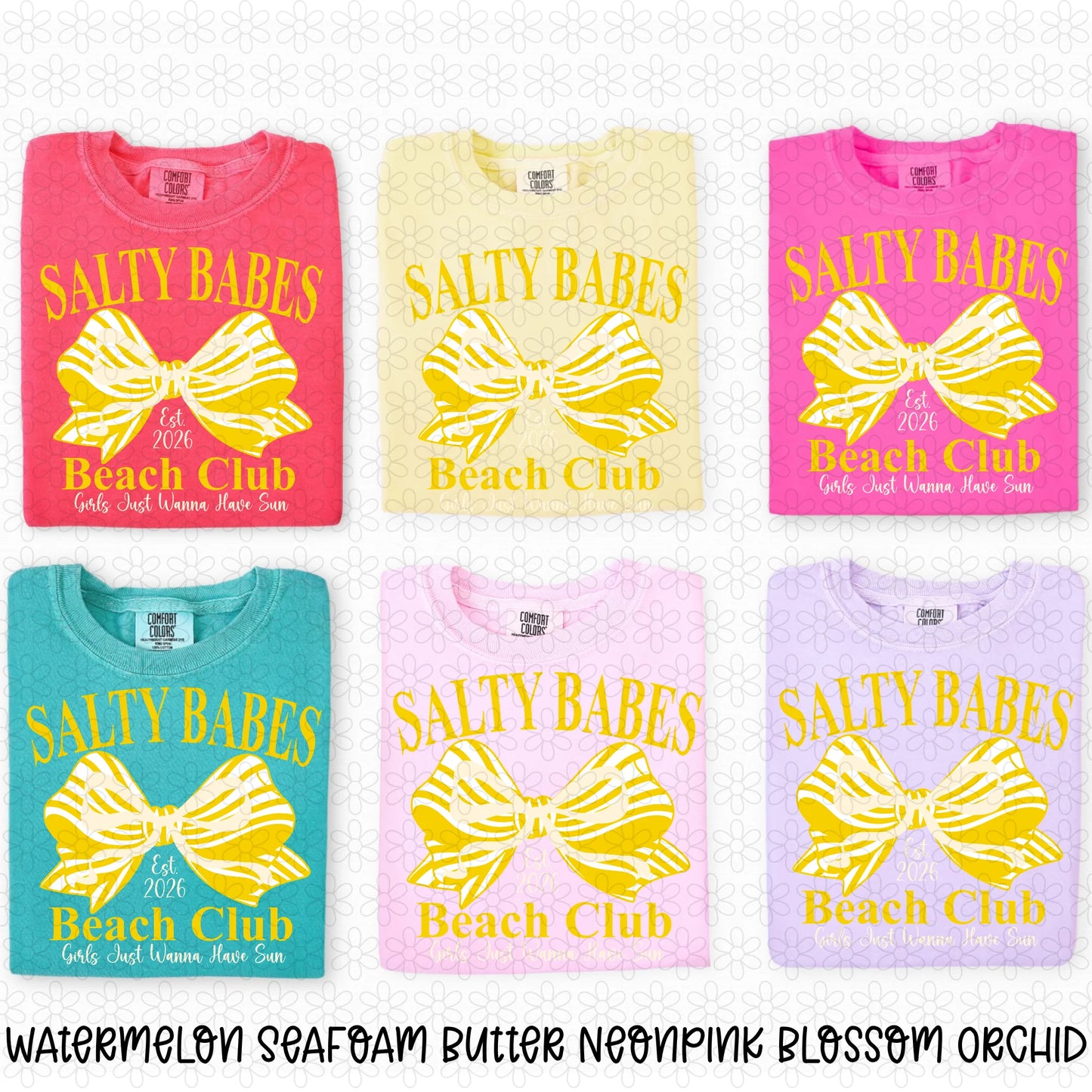 Salty Babes Beach Club- Multiple Colors Completed Tee