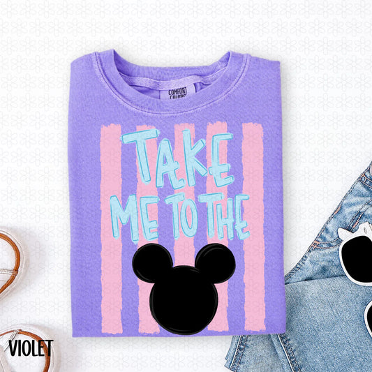 Take Me to the Mouse (Multiple Color Options) Completed Tee