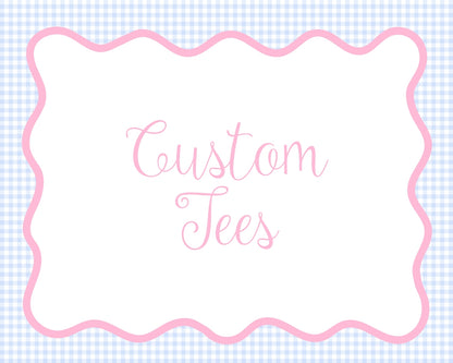 Custom Tees