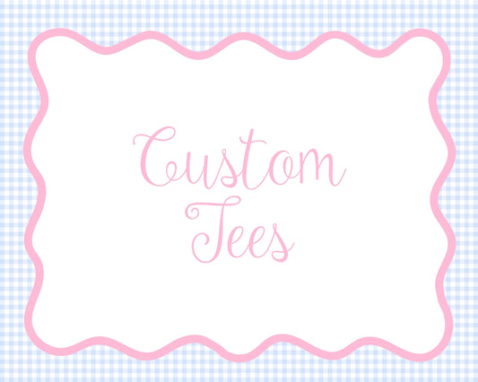 Custom Tees