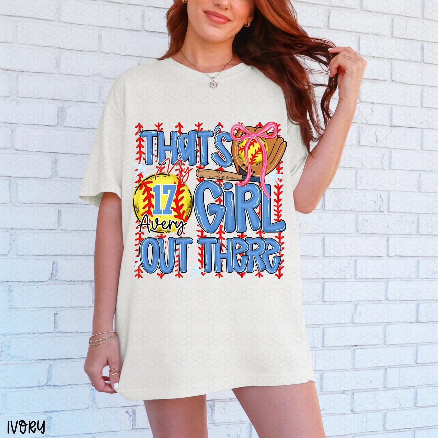 That's My Girl Out There Custom Name and Number Completed Tee