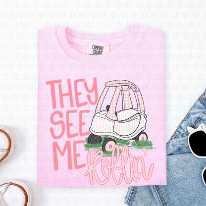 They See Me Rollin' Pink Completed Tee